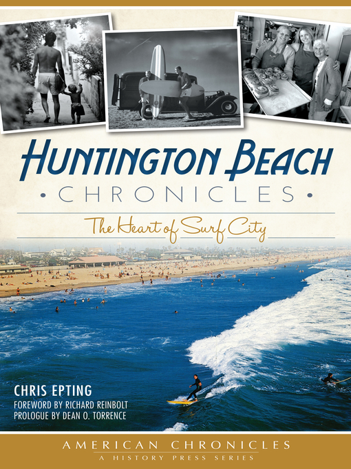 Title details for Huntington Beach Chronicles by Chris Epting - Wait list